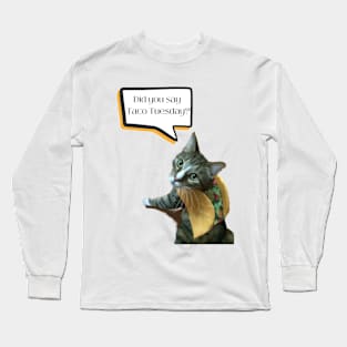 Taco Tuesday Cat Long Sleeve T-Shirt